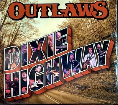 【搖滾帝國】美國搖滾(Rock)樂團 OUTLAWS -Dixie Highway 2020全新發行專輯