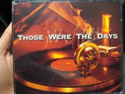 全新 CD 五六年級懷舊西洋流行音樂集 - Those Were The Days！低價起標無底價！免運費！