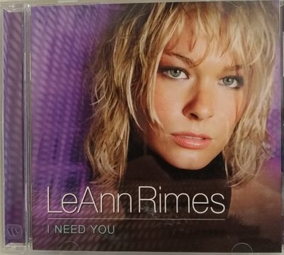 黎安萊姆絲 LeAnn Rimes - I Need You - 2001年Curb版 - 歌詞本 貼紙1張