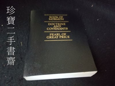 【珍寶二手書齋Fs26】Book of Mormon, Doctrine and Covenants,