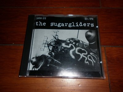Sarah 619 The Sugargliders  We're All Trying To 英國首版 CD  【追憶唱片】