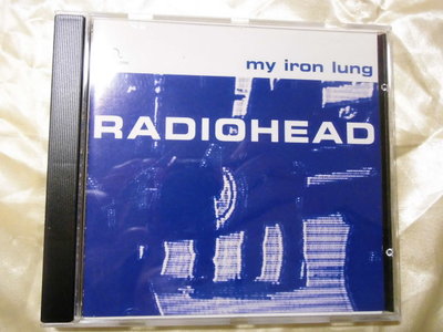 Radiohead 電台司令 -- my iron lung (Creep)