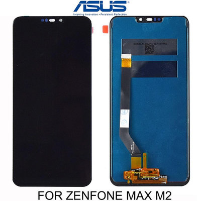 6.26"原廠手機螢幕總成適用於華碩ASUS ZenFone Max M2 ZB633KL ZB632KL X01AD