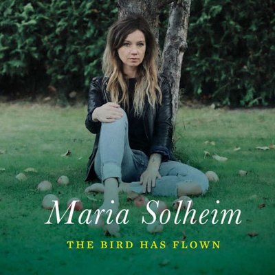 鳥已飛走 The bird has flown / 瑪麗亞索漢 Maria Solheim---FXCD473
