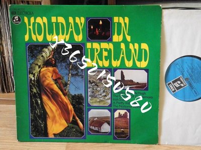 HOLIDAY IN IRELAND 愛爾蘭音樂 LP黑膠