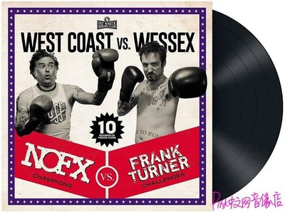 NOFX Frank Turner West Coast vs. Wessex 黑膠唱片LP  【追憶唱片】