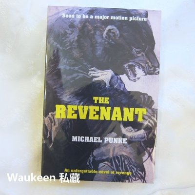 神鬼獵人英國繪畫封面版 The Revenant 麥克龐克 Michael Punke 李奧納多狄卡皮歐 電影原著 歷史