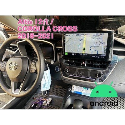 ALTIS 12代 / CC COROLLA Cross 安卓機 10吋 專用 車機 導航 音響 安卓 大螢幕車機