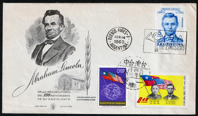【Jugo趣味封】1960年阿根廷林肯誕生150周年紀念套票首日封，加貼台灣郵票上唯一有林肯肖像郵票(銷台中54.4.13謎一樣的癸戳)~一元起標，免運