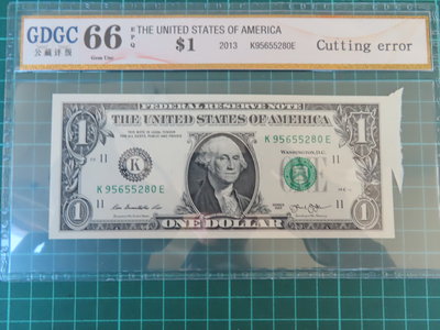 2013年美國1元 右福耳 公藏 66 EPQ 、美國纸鈔會出現紙鈔福耳、相當少見
