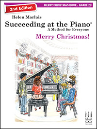 【599免運費】Succeeding at the Piano Merry Christmas! 2B【FJH2284】