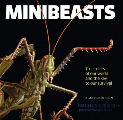 Minibeasts: True rulers of our world and the key to our