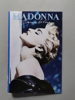 錄音帶/卡帶/GH18/英文/瑪丹娜 /1986/第三張專輯/忠實者/Madonna/ TRUE BLUE/非CD非黑膠