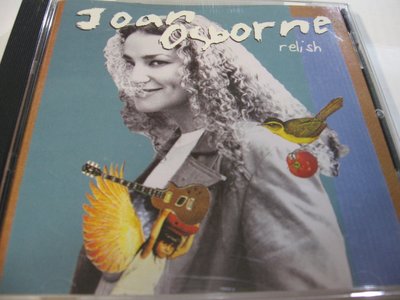 Joan Osborne: Relish 自藏CD 1995年Polygram 美國製 收錄One of Us