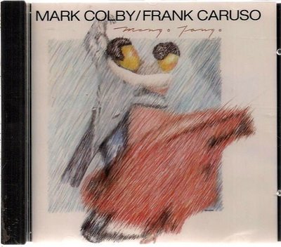 *【絕版品】MARK COLBY &amp; FRANK CARUSO // MANGO TANGO ~ 歐版