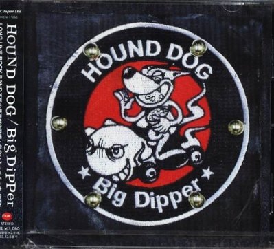 K - HOUND DOG - Big DiPPer - 日版 - NEW