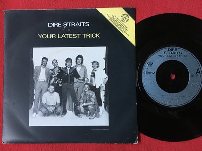 原版七吋單曲/Dire Straits：Your lastest trick/發燒錄音/NM-