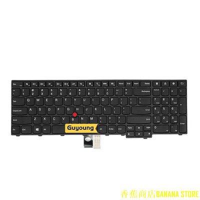 香蕉商店BANANA STOREYjx 鍵盤適用於聯想 IBM ThinkPad T550 T540 T540p L540 L560 L570 Edge
