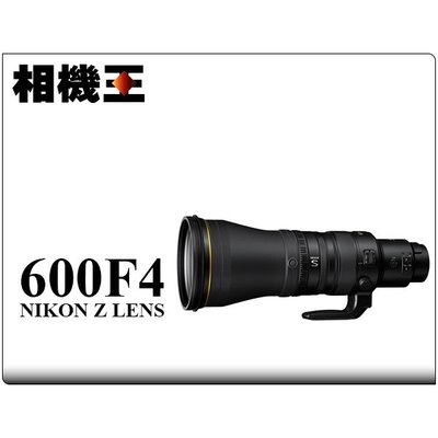 ☆相機王☆Nikon Z 600mm F4 TC VR S 公司貨【接受客訂】2