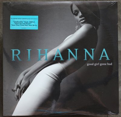 全新美版黑膠 - 蕾哈娜 / 娜妹好壞(雙片裝黑膠)Rihanna / Good Girl Gone Bad