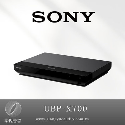 享悅音響(實體店面) SONY UBP-X700 連網藍光播放機USB播放DVD藍光 4K-UHD {公司貨}