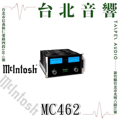 McIntosh MC462 | 全新公司貨 | B&amp;W喇叭 | 新竹台北音響  | 台北音響推薦 | 新竹音響推薦