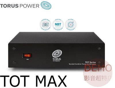 ㊑DEMO影音超特店㍿ 加拿大 TORUS POWER TOT MAX 環形電源處理器