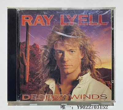 角落唱片* Ray Lyell–Desert Winds 流行·搖滾·鄉村 加拿大 1992年 首版