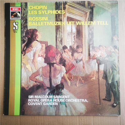 薩金特指揮 - 肖邦 仙女/羅西尼 威廉·退爾l的芭蕾音樂  LP 黑膠
