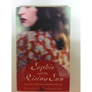 二手書 - 英文小說 Sophie and the Rising Sun (by Augusta Trobaugh)