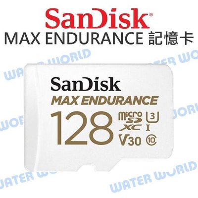 【中壢NOVA-水世界】SanDisk MAX 極緻耐用 Micro SDXC 128G【讀取100 寫入40】公司貨