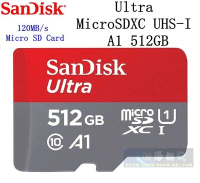 【高雄四海】公司貨 SanDisk 512GB Ultra MicroSDXC UHS-I．A1 Micro SD