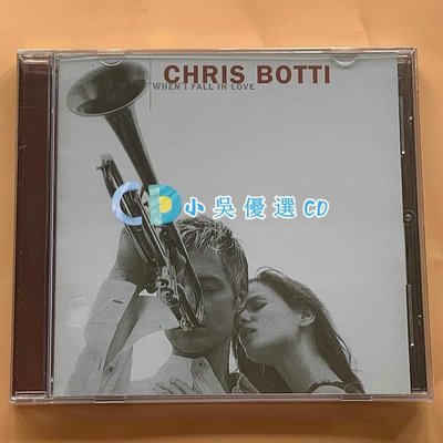 迷人的融合小號克里斯波提Chris Botti When I Fall In Love CD