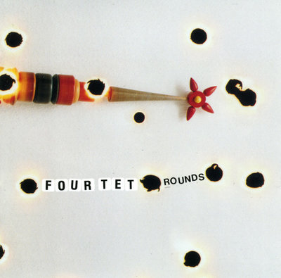 @@90 全新CD Four Tet – Rounds [2003]