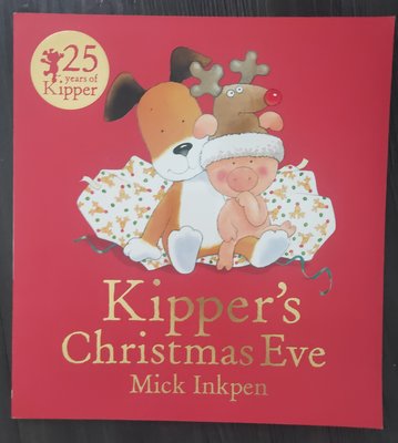 廖彩杏 正版【英文有聲繪本】Kipper’s Christmas Eve (25th Anniversary)