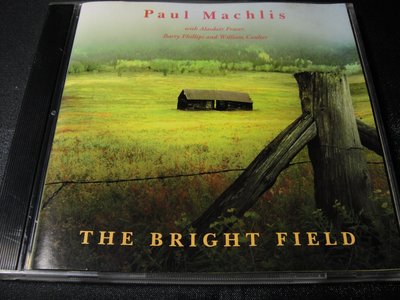 【198樂坊】Paul Machlis The Bright Field(蘇格蘭民歌 .....)BE