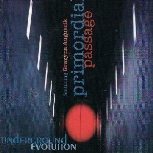 [狗肉貓]_ Primordial Passage _ Underground Evolution _ LP