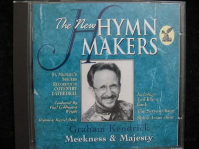 The New HYMNMAKERS - 聖詩人 - Meekness & Majesty - 1996年英國進口版 保存如新 - 401元起標