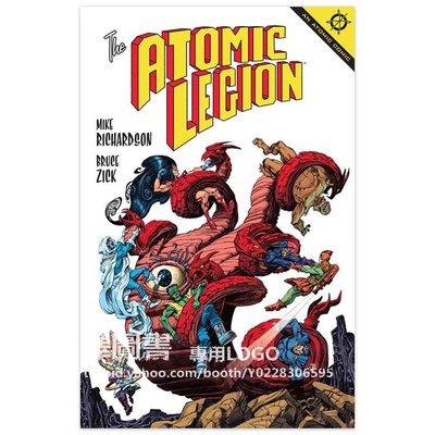 中譯圖書→《The Atomic Legion》美國漫畫大師 Bruce Zick 作品 - 原子軍團