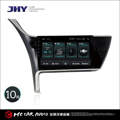 【宏昌汽車音響】JHY M3 TOYOTA / 10吋 / 2017~ ALTIS專用機 (PRO版) H456