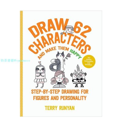 【現貨】畫62個角色并讓它們開心！Draw 62 Characters and Make Them Happy 藝術美術繪畫技法入門指南英文書籍