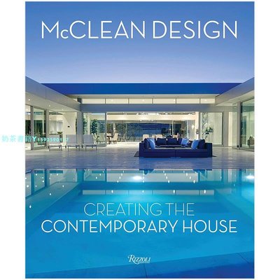 【現貨】麥克萊恩當代住宅設計McClean Design Creating the Contemporary House書籍