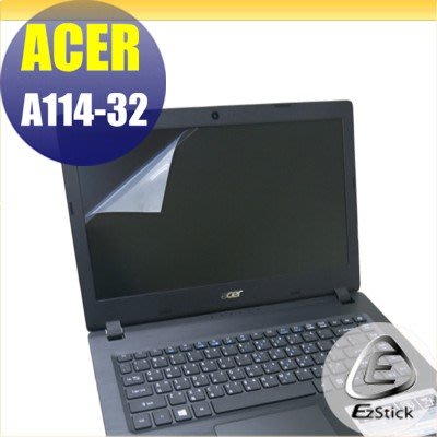 【Ezstick】ACER A114-32 靜電式筆電LCD液晶螢幕貼 (可選鏡面或霧面)