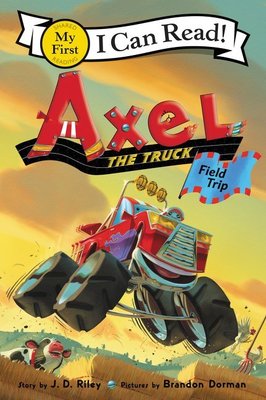 ＊小貝比的家＊ICR: AXEL THE TRUCK FIELD TRIP/MY FIRST/平裝/3~6歲
