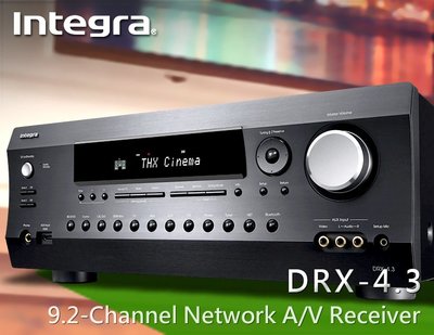 【風尚音響】Integra   DRX-4.3  9.2聲道 家庭劇院  AV 環繞擴大機 ✦缺貨中✦