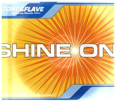 新尚唱片/ TONE & FLAVE  SHINE ON  二手品-899