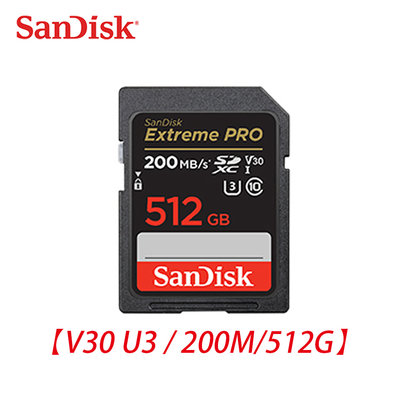 「Sorry」新款 SanDisk 512G Extreme Pro 200M SDXC UHS-I V30相機 記憶卡