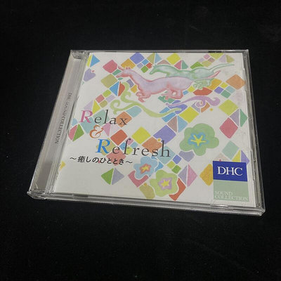二手 CD DHC Relax &amp; Refresh 療癒時刻 日版 專輯 D箱