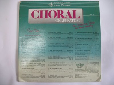 CHORAL CELEBRATION - 1985年 黑膠唱片 美國進口版 - 101元起標          黑膠72