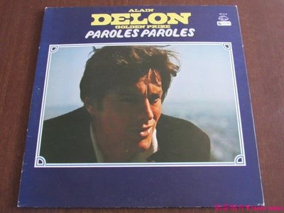 PAROLES PAROLES ALAIN DELON DELON GOLDEN PRIZE 日版黑膠 LPˇ奶茶唱片